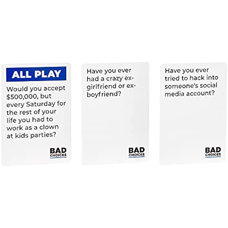 BAD CHOICES – The Have You Ever? Game