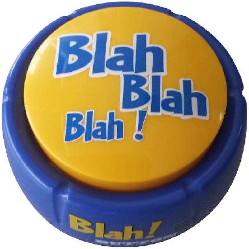 Talkie Toys Products Blah Button – 12 Funny Blah Sayings – Hilarious Talking Toy for Games, Trivia, Political Blah Blah, Office Humor, Stress Relief and More